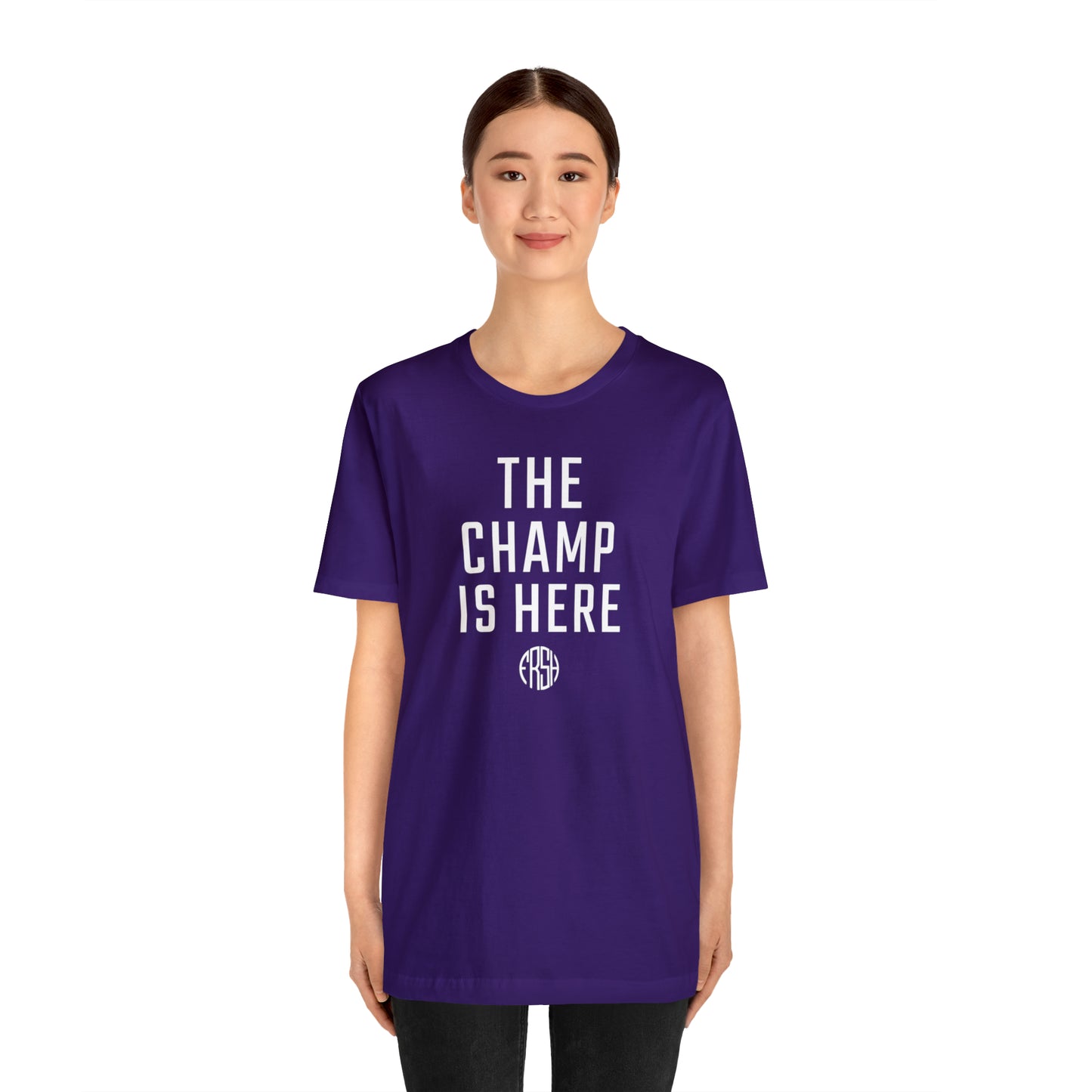 The Champ Is Here T-Shirt | FRSH Collection