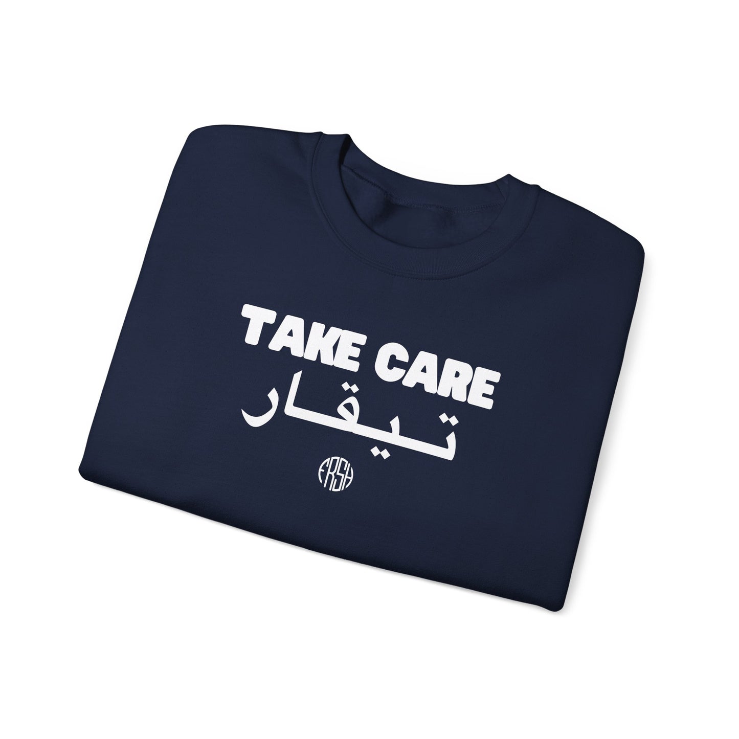 Take Care Crewneck Sweatshirt | FRSH Collection