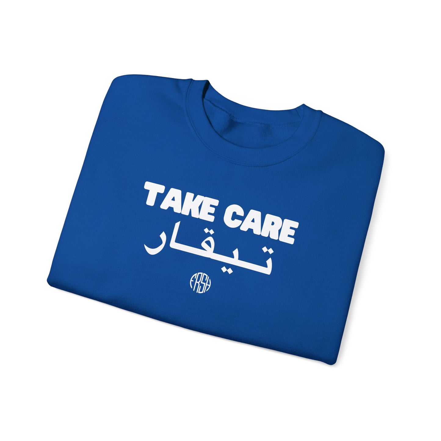 Take Care Crewneck Sweatshirt | FRSH Collection